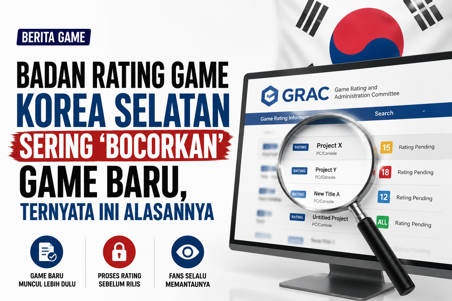 Badan Rating Game Korea Selatan Sering “Bocorkan” Game Baru, Ternyata Ini Alasannya