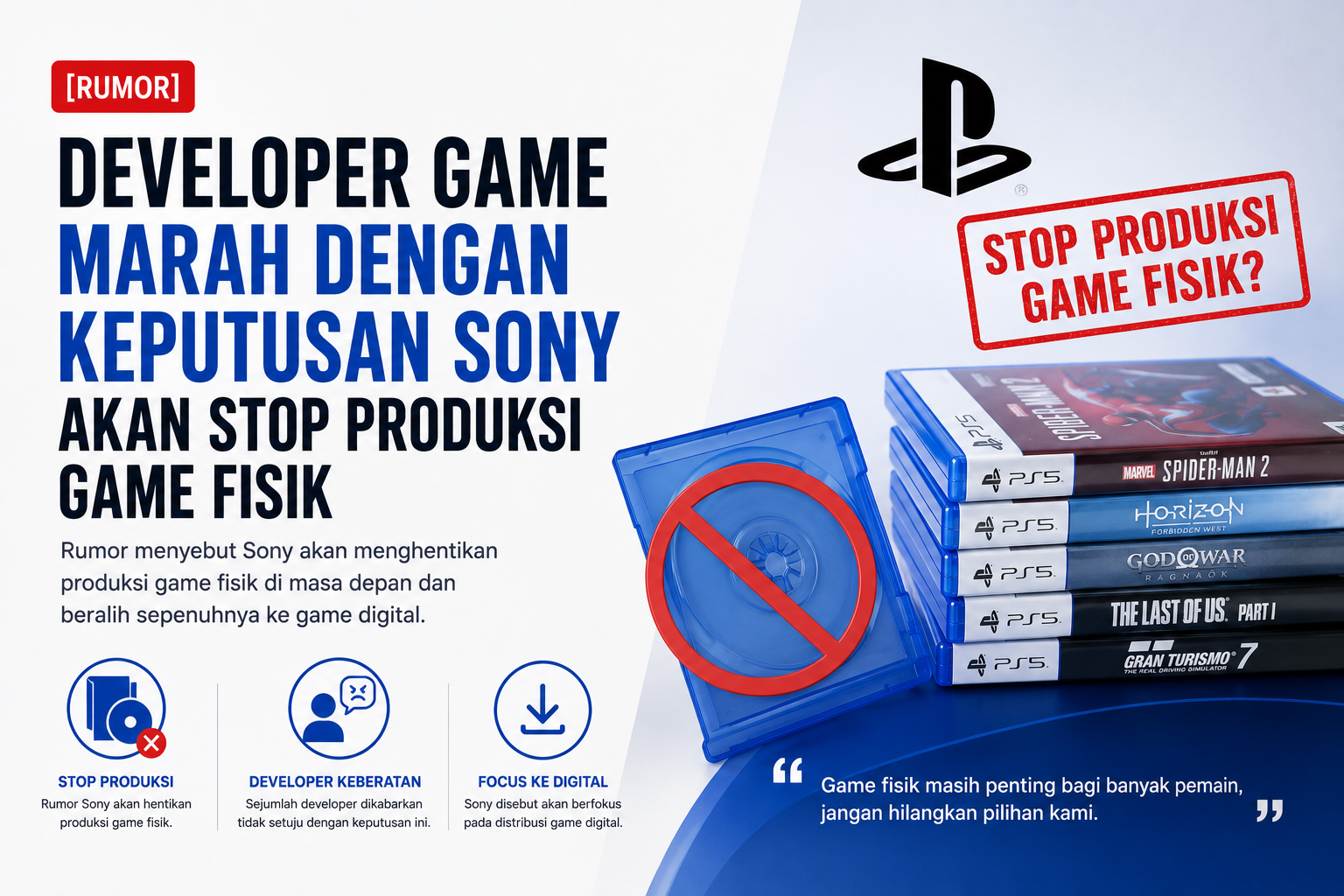 [Rumor] Developer Game Marah dengan Keputusan Sony akan Stop Produksi Game Fisik