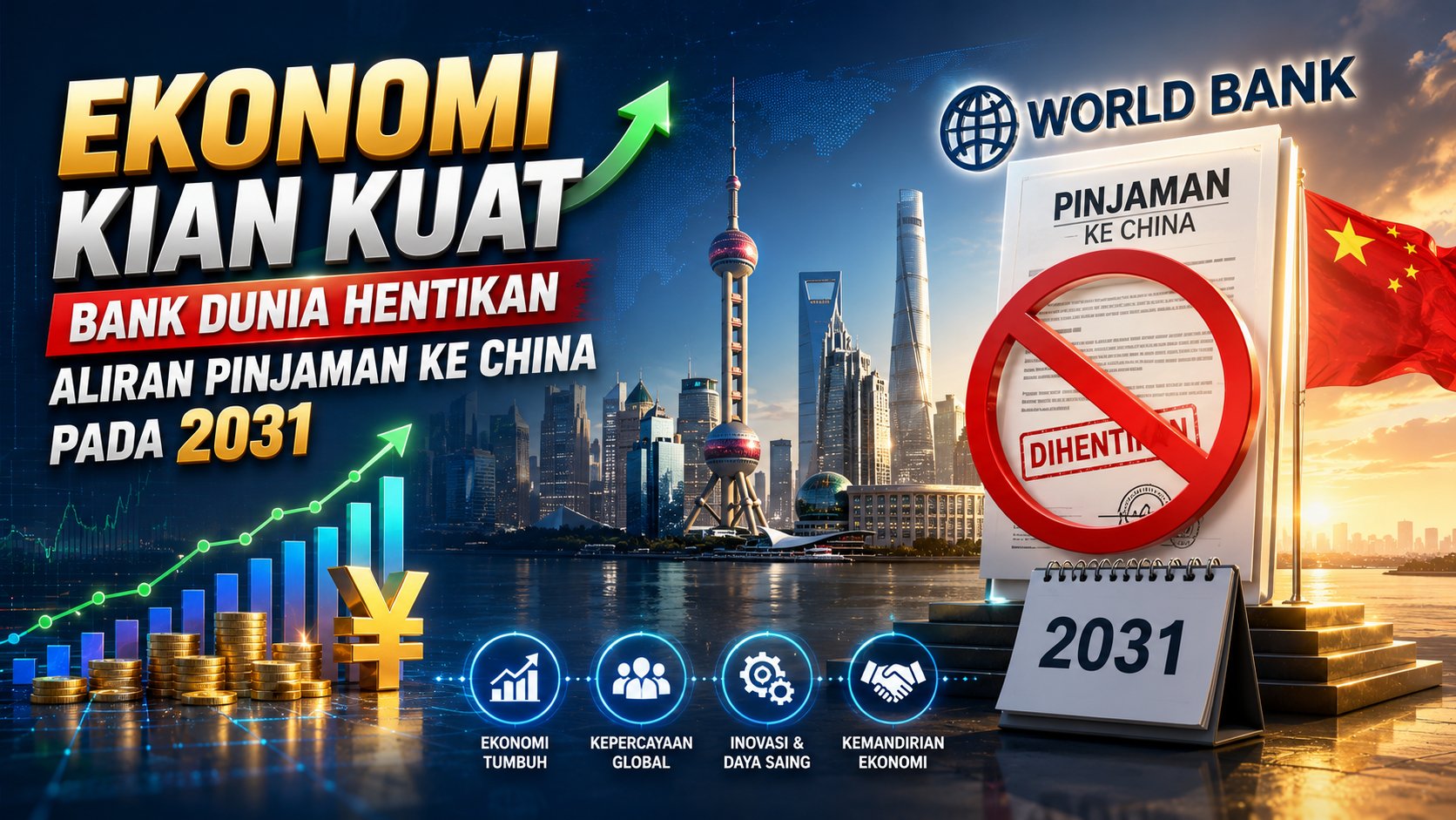 Ekonomi Kian Kuat, Bank Dunia Hentikan Aliran Pinjaman ke China pada 2031