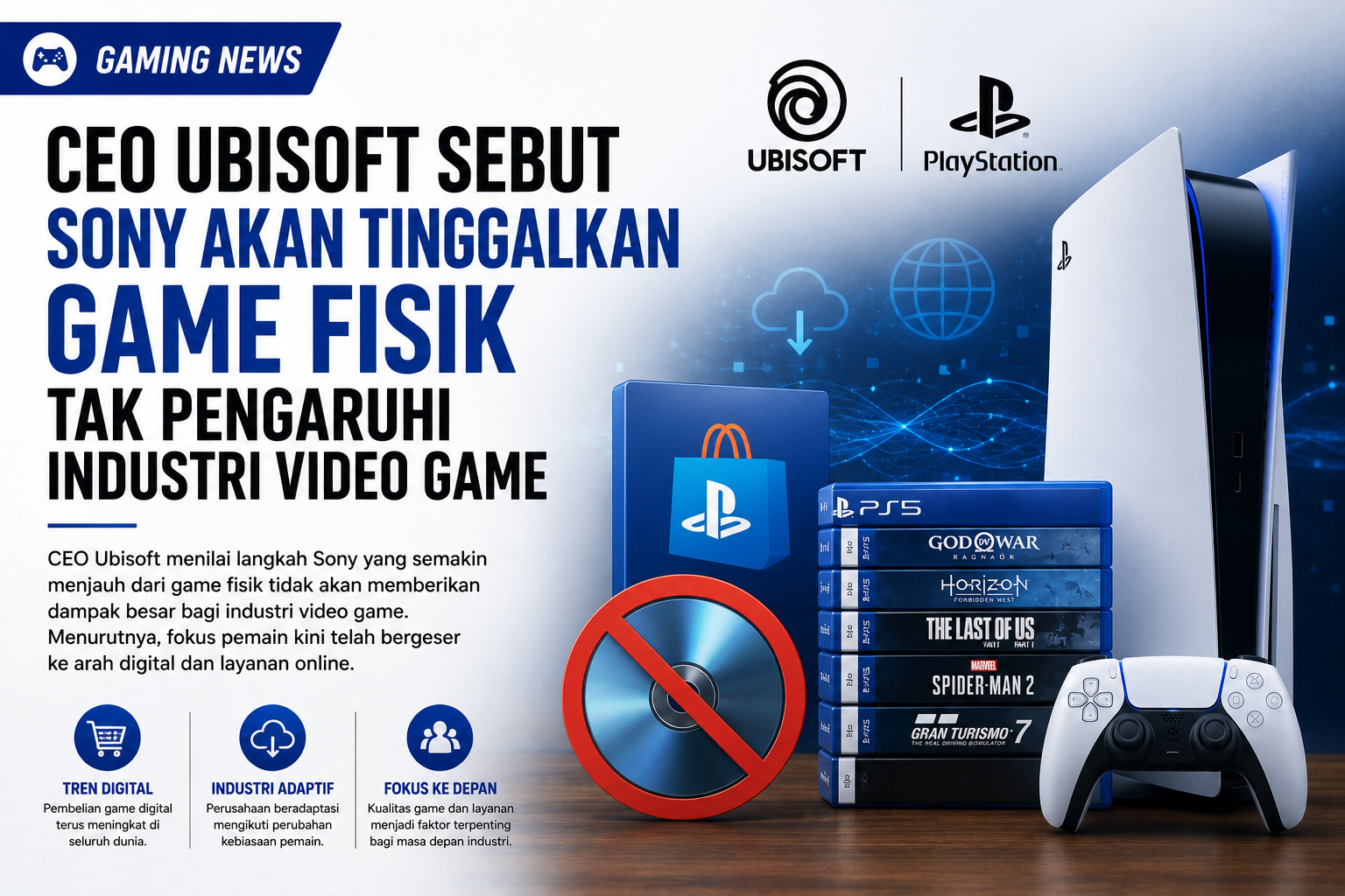 Bos Ubisoft Nilai Berkurangnya Game Fisik Bukan Ancaman Besar bagi Masa Depan Industri Gaming