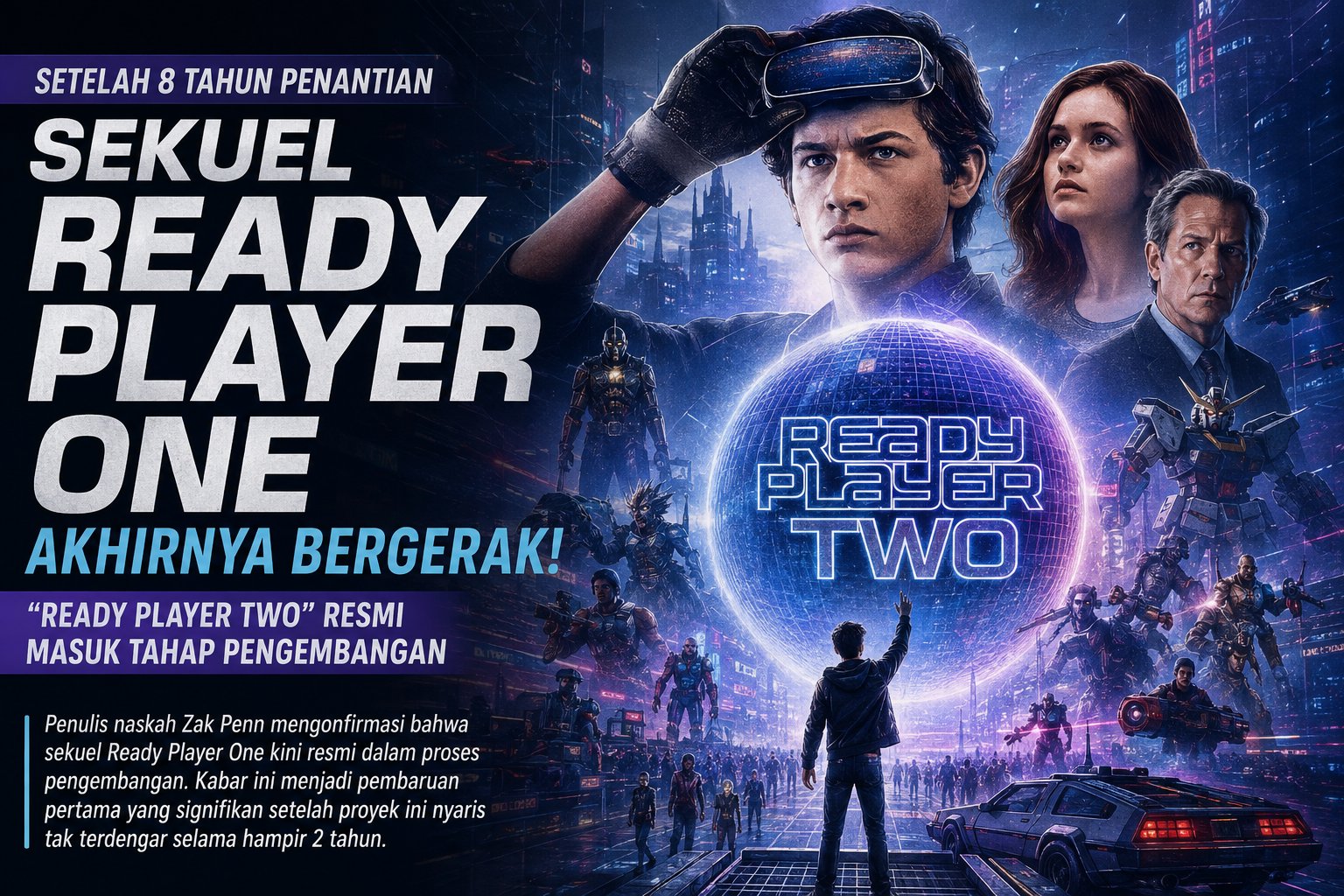 Setelah 8 Tahun Penantian, Sekuel "Ready Player One" Akhirnya Bergerak! "Ready Player Two" Resmi Masuk Tahap Pengembangan