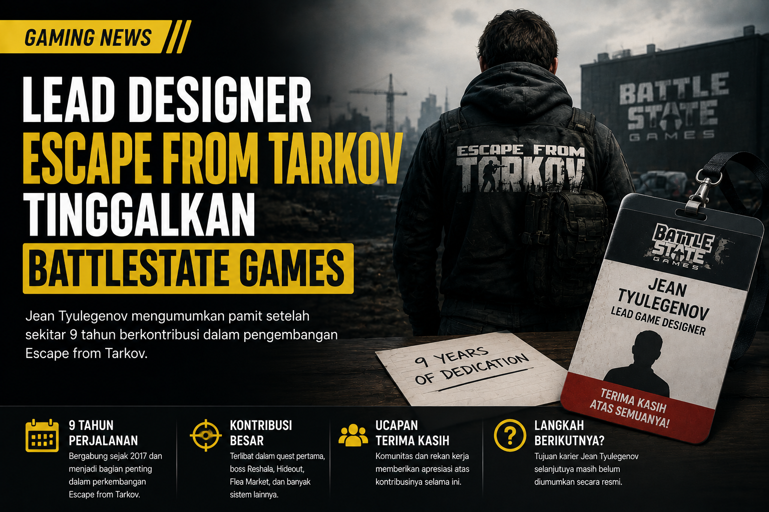 Lead Designer Escape from Tarkov Tinggalkan Battlestate Games Setelah 9 Tahun