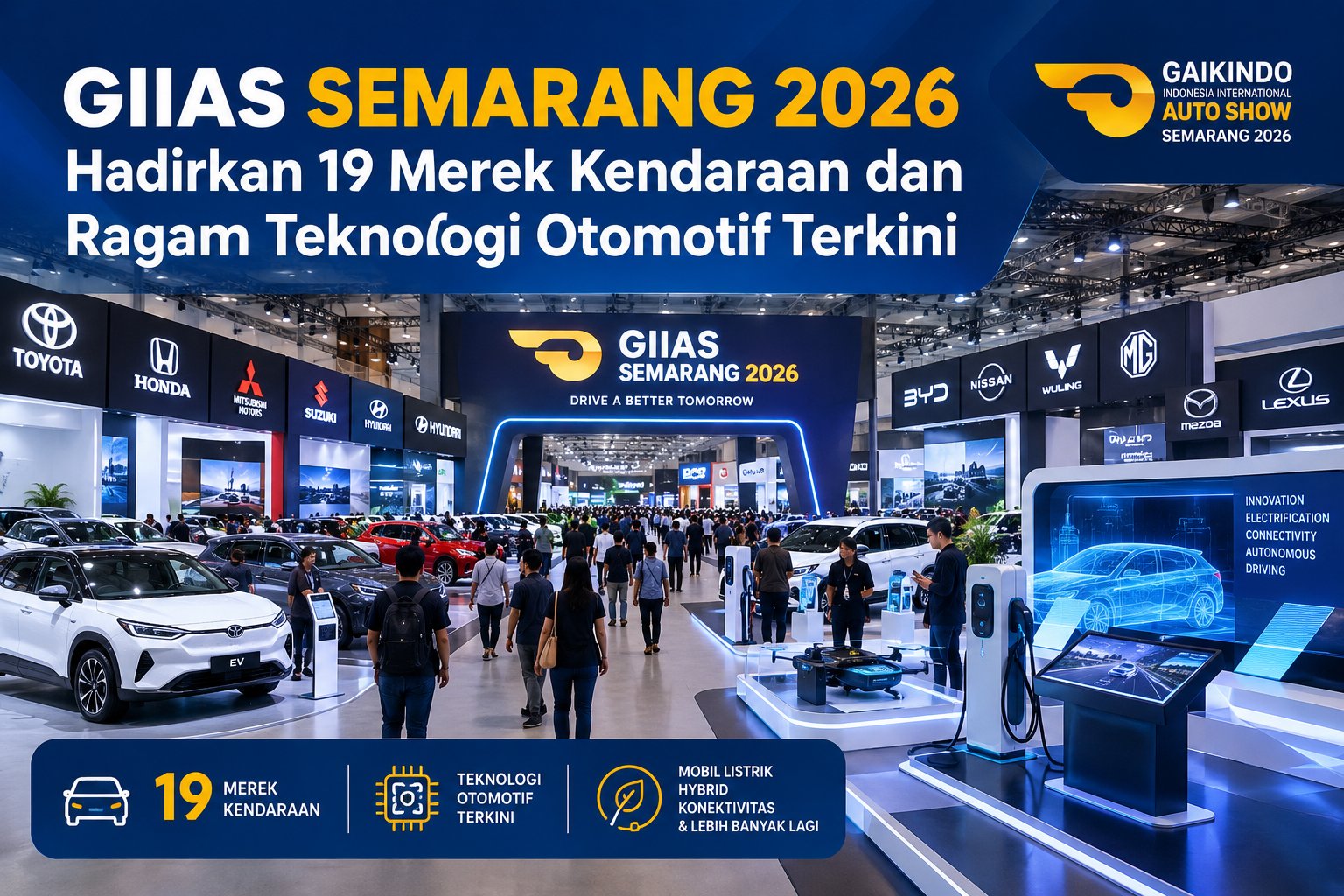 GIIAS Semarang 2026 Hadirkan 19 Merek Kendaraan dan Ragam Teknologi Otomotif Terkini