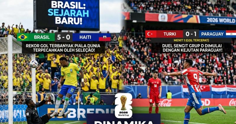 Sejarah Baru di Piala Dunia 2026 Brasil Hancurkan Rekor Gol, Paraguay Cetak Gol Kilat dalam Duel Sengit Kontra Turki